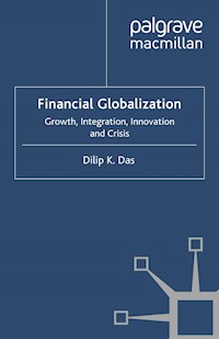 Financial Globalization - D. Das - E-Book