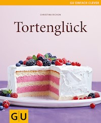 Tortenglück - Christina Richon - E-Book