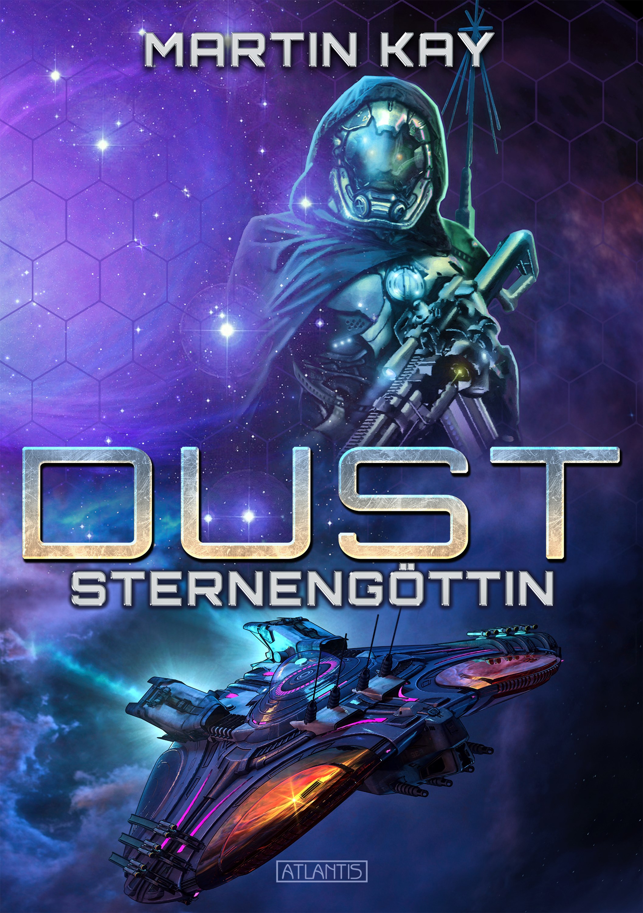 DUST 6: Sternengöttin - Martin Kay - E-Book