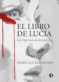 El libro de Lucía - María Lucía Cassain - E-Book