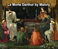 La Morte Darthur - Thomas Malory - E-Book