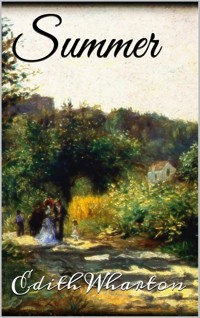 Summer - Edith Wharton - E-Book