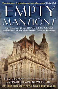 Empty Mansions - Paul Clark Newell - E-Book