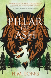 The Four Pillars - Pillar of Ash - H.M. Long - E-Book