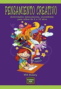 Pensamiento creativo - Will Hussey - E-Book
