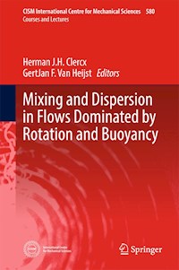 Mixing and Dispersion in Flows Dominated by Rotation and Buoyancy - - E-Book