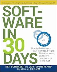 Software in 30 Days - Ken Schwaber - E-Book
