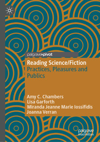Reading Science/Fiction - Amy C. Chambers - E-Book