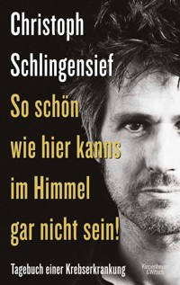 So schön wie hier kanns im Himmel gar nicht sein! - Christoph Schlingensief - E-Book