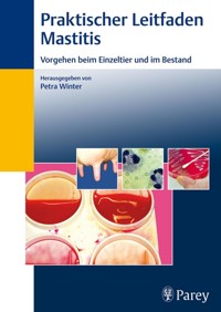 Praktischer Leitfaden Mastitis - - E-Book