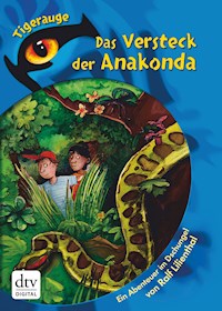 Das Versteck der Anakonda - Ralf Lilienthal - E-Book