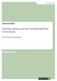 Giordano Bruno und die Unendlichkeit des Universums - Simone Nuß - E-Book