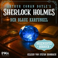 Sherlock Holmes – Der blaue Karfunkel - Arthur Conan Doyle - Hörbuch