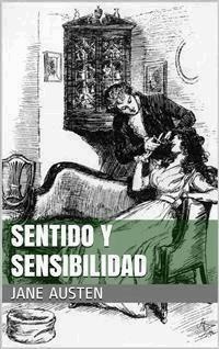 Sentido y sensibilidad - Jane Austen - E-Book