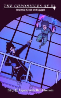 The Chronicles of X - J. H. Lipson - E-Book