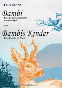 Bambi und Bambis Kinder - Salten Felix - E-Book