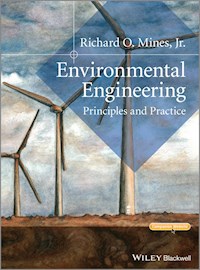 Environmental Engineering - Richard O. Mines - E-Book
