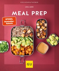 Meal Prep - Lena Merz - E-Book