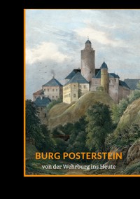 Burg Posterstein - Sabine Hofmann - E-Book