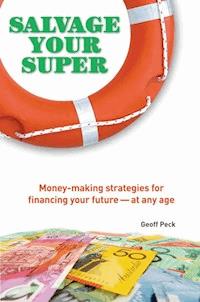 Salvage Your Super - Geoff Peck - E-Book