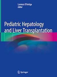 Pediatric Hepatology and Liver Transplantation - - E-Book