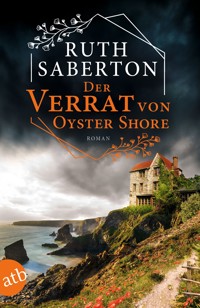 Der Verrat von Oyster Shore - Ruth Saberton - E-Book
