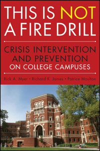 This is Not a Firedrill - Rick A. Myer - E-Book