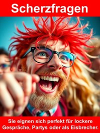Unzählige Scherzfragen - Sabine Flieger - E-Book