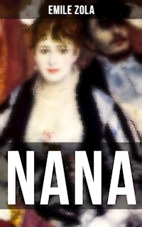 NANA - Émile Zola - E-Book