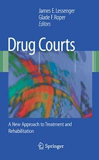 Drug Courts -  - E-Book