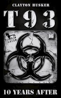 10 Years After - Clayton Husker - E-Book