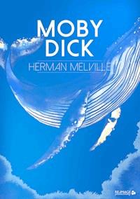 Moby Dick - Herman Melville. - E-Book