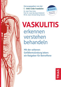 Vaskulitis erkennen, verstehen, behandeln -  - E-Book