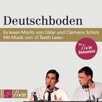 Deutschboden - Moritz von Uslar - Hörbuch