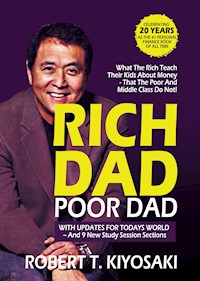 Rich Dad Poor Dad - Robert Kiyosaki - E-Book