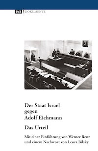 Der Staat Israel gegen Adolf Eichmann. Das Urteil -  - E-Book