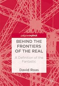 Behind the Frontiers of the Real - David Roas - E-Book