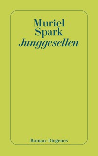 Junggesellen - Muriel Spark - E-Book