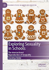 Exploring Sexuality in Schools - Dorottya Rédai - E-Book
