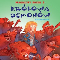 Magiczny sokół 3 - Królowa demonów - Peter Gotthardt - Hörbuch