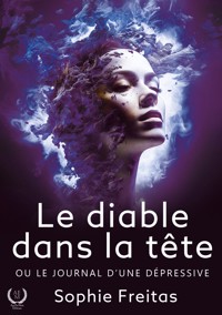Le diable dans la tête - Sophie Freitas - E-Book