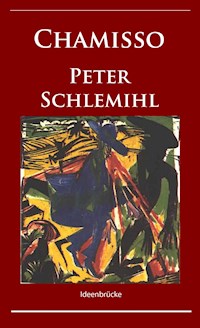 Peter Schlemihls wundersame Geschichte - Adelbert von  Chamisso - E-Book + Hörbuch