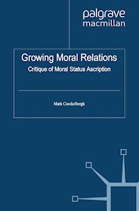 Growing Moral Relations - M. Coeckelbergh - E-Book