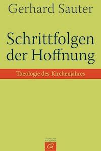 Schrittfolgen der Hoffnung - Gerhard Sauter - E-Book