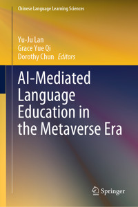 AI-Mediated Language Education in the Metaverse Era -  - E-Book