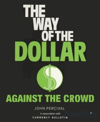 The Way of the Dollar - John Percival - E-Book
