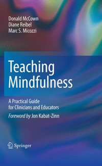 Teaching Mindfulness - Donald McCown - E-Book
