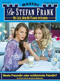 Dr. Stefan Frank 2663 - Stefan Frank - E-Book