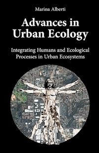 Advances in Urban Ecology - marina Alberti - E-Book