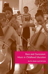 Race and Curriculum - R. Gustafson - E-Book